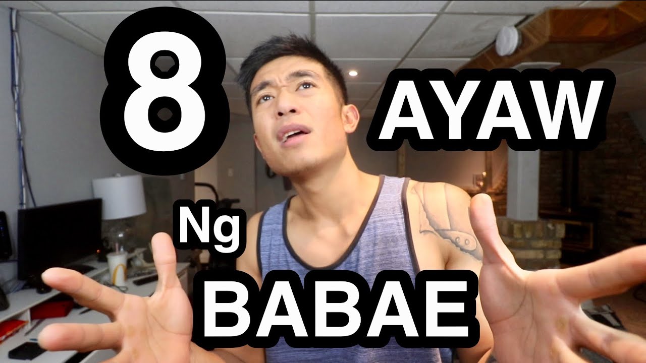8 AYAW Ng Babae Sa LALAKE