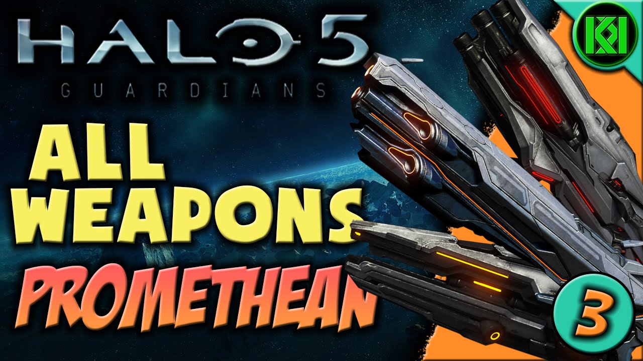 Halo 5 All Weapons Part 3: Promethean | Halo 5: Guardians Weapon/Guns Guide (With Gameplay)