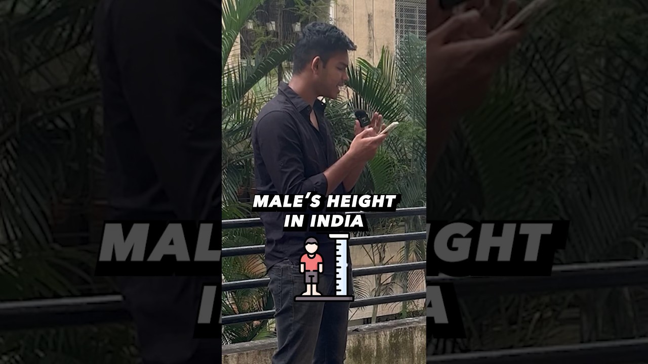 What is the Average Male&rsquo;s 🤷🏻&zwj;♂️ HEIGHT in INDIA 🇮🇳?