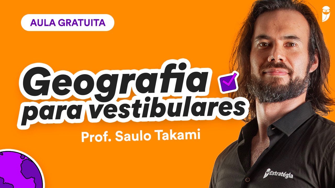 Intensivão sobre Meio Ambiente - Geografia para ENEM e Vestibulares:  Prof. Saulo Takami