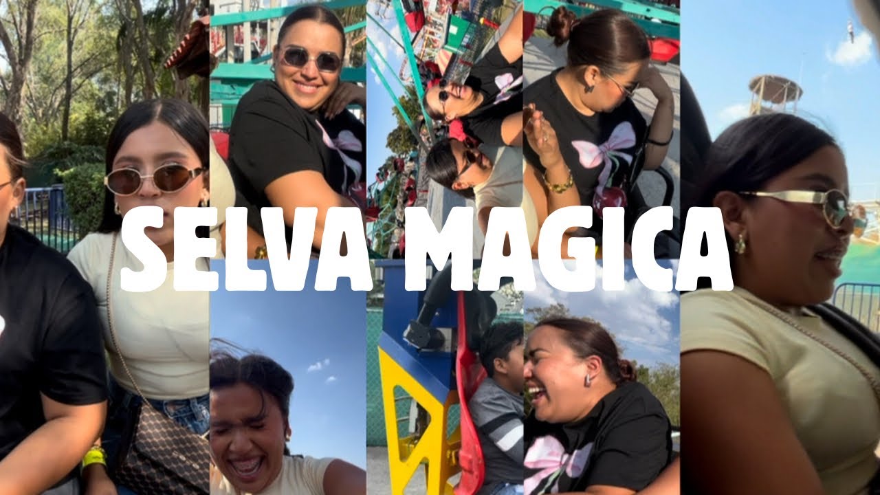 DIVERSIÓN EN SELVA MÁGICA 🎢🎡 | VLOG | De$atad​@s 