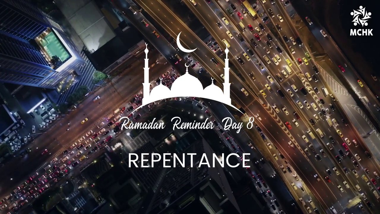 Repentance | Ramadan Reminders Day 8 by Isa Ma