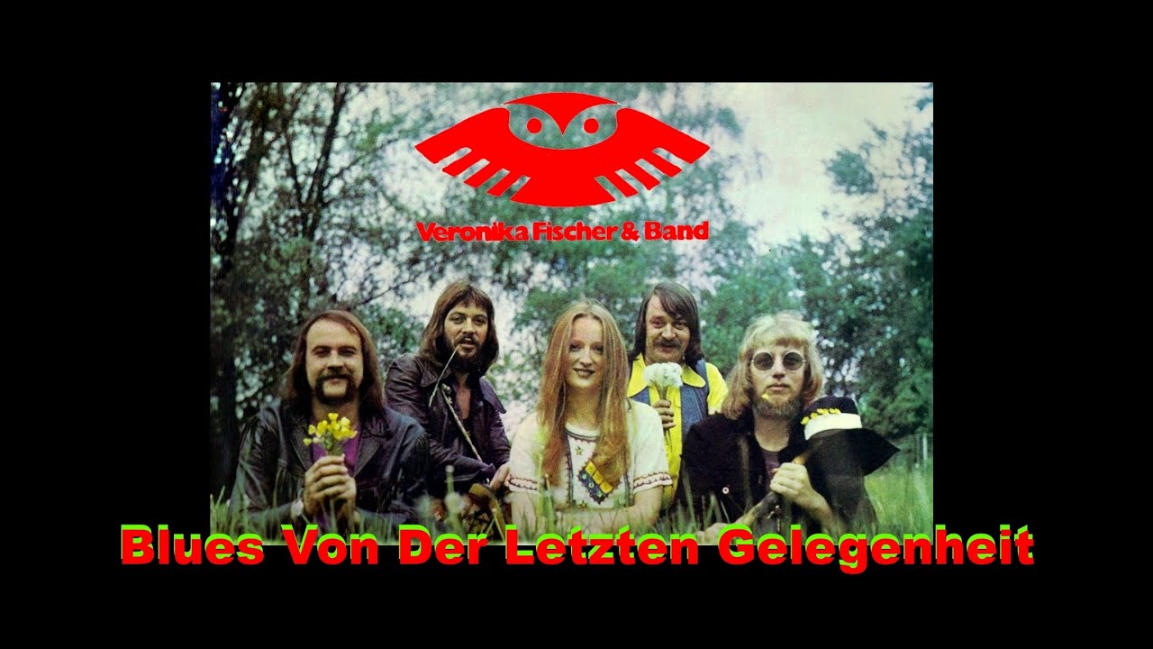 VERONIKA FISCHER & BAND  -  Blues Von Der Letzten  Gelegenheit  (1975)