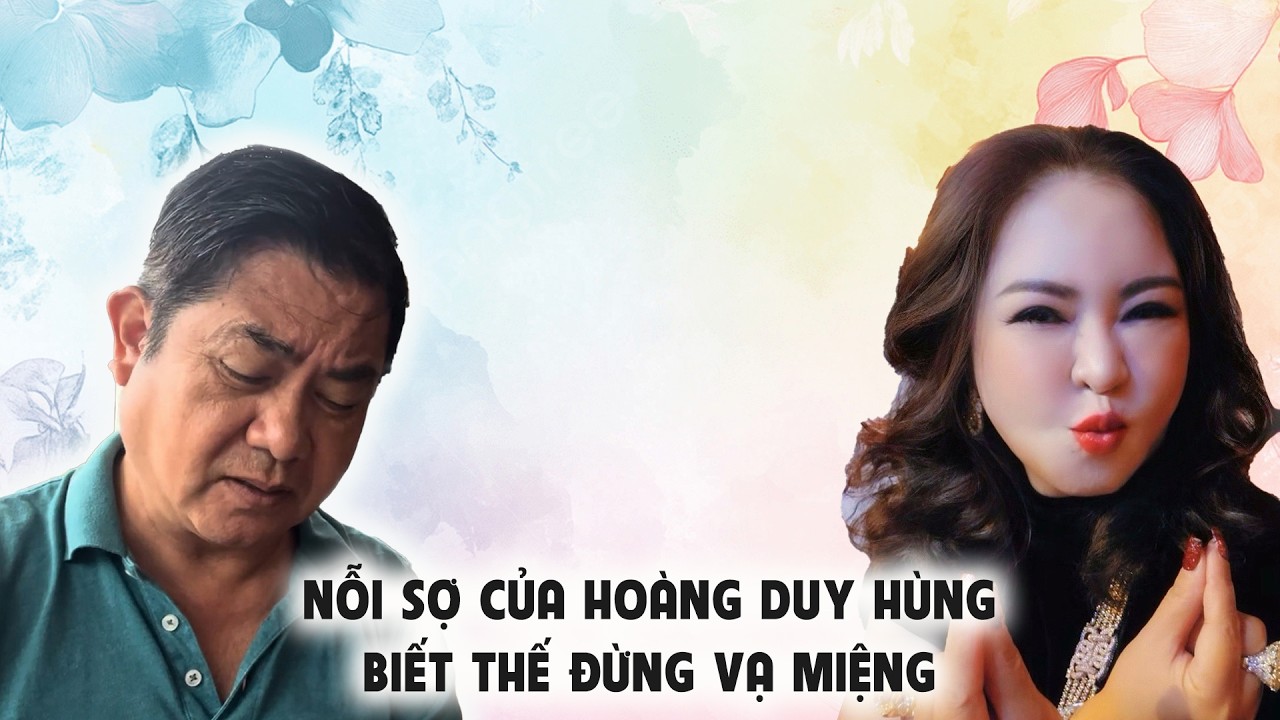 Nỗi Sợ Của Hoàng Duy Hùng