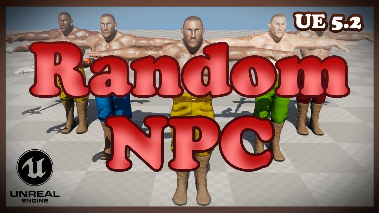 Randomize your NPC/Character - Unreal Engine 5.2 Tutorial