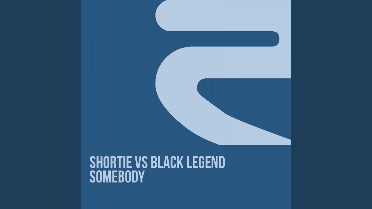 Somebody (Black Legend & J Reverse Mix)