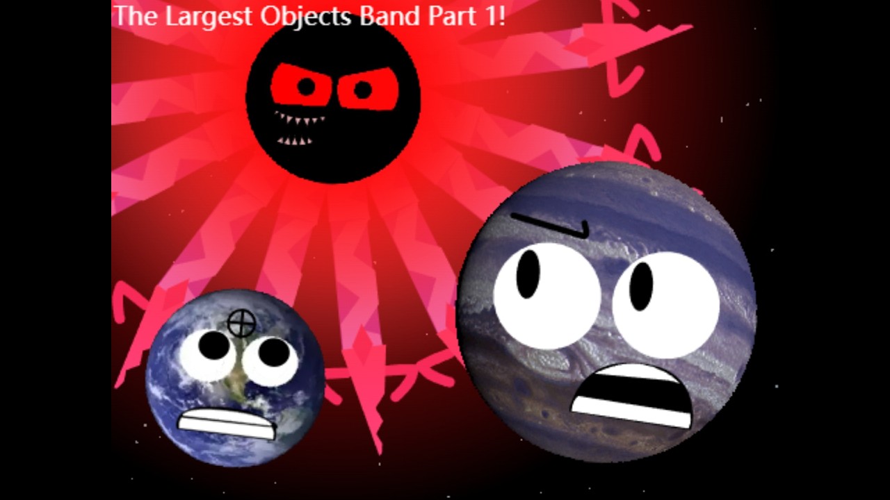 The Largest Objects Band Part 1!