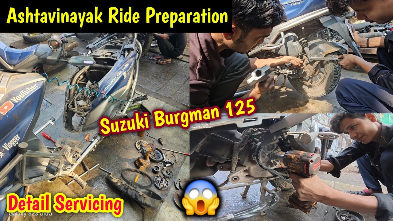 long Ride - Ashtavinayak Ride ची तयारी l Suzuki Burgman 125 Detail Servicing 