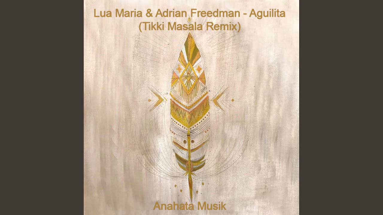 Aguilita (feat. Lua Maria & Adrian Freedman)