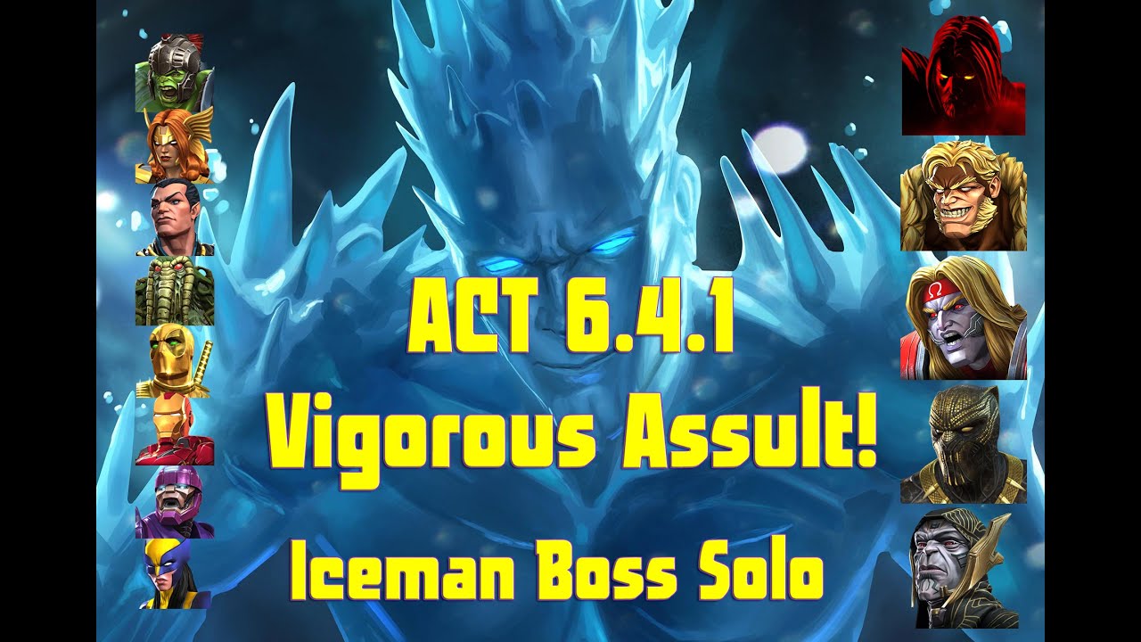 MCOC Act 6.4.1 Full Path - Vigorous Assault w/ Iceman Boss Solo