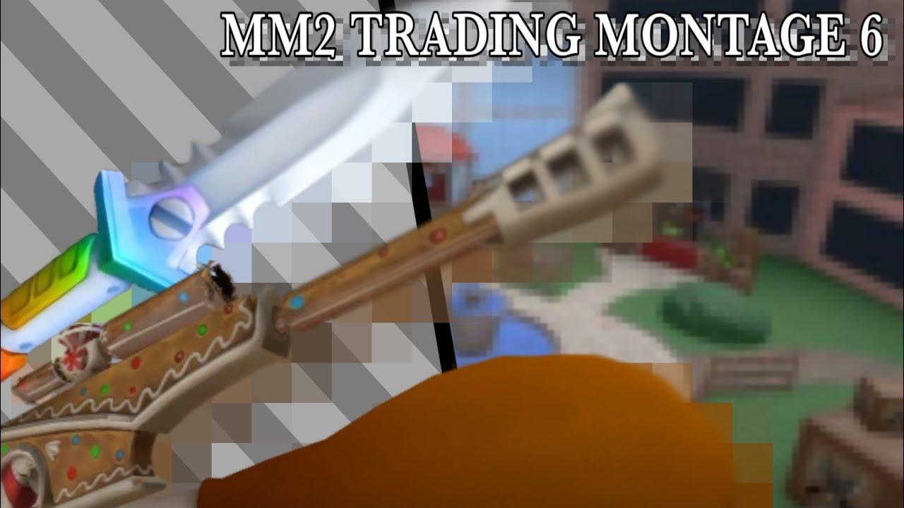 MM2 TRADING MONTAGE 6 (finally getting gscope)