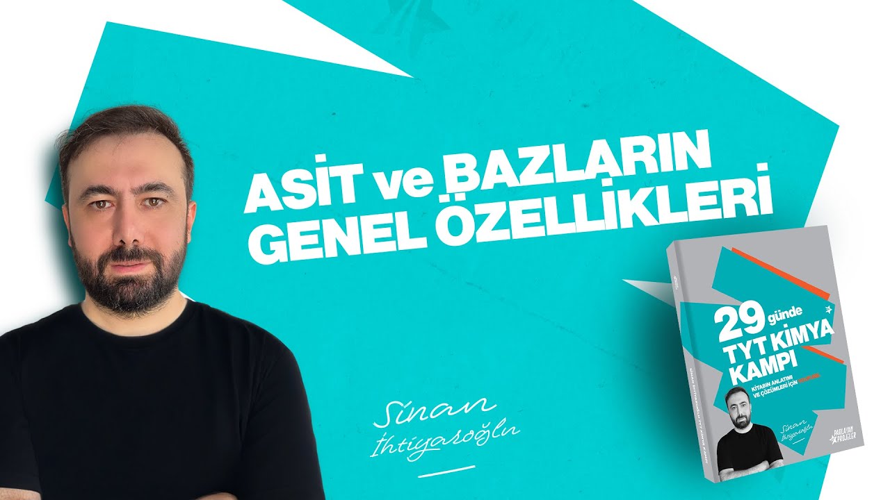 59- Asit ve Bazların Genel Özellikleri | 25.Gün | 29 Günde TYT Kimya Kampı 2026