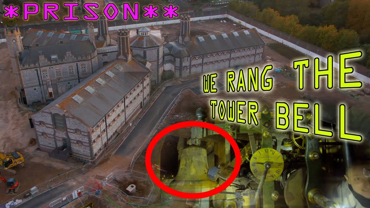 Kingston Prison in Portsmouth WE RING THE TOWER BELL