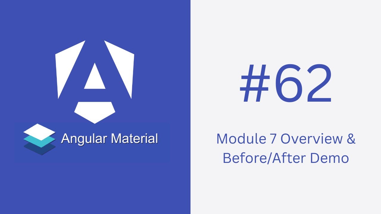 Module 7 Overview & Before/After Demo