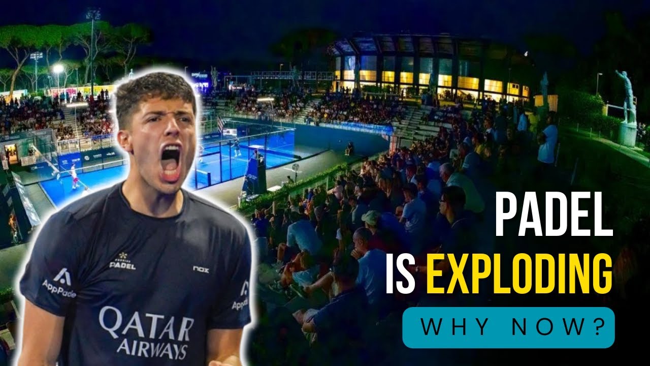 Why Padel Is Growing Faster Than Any Sport in History
