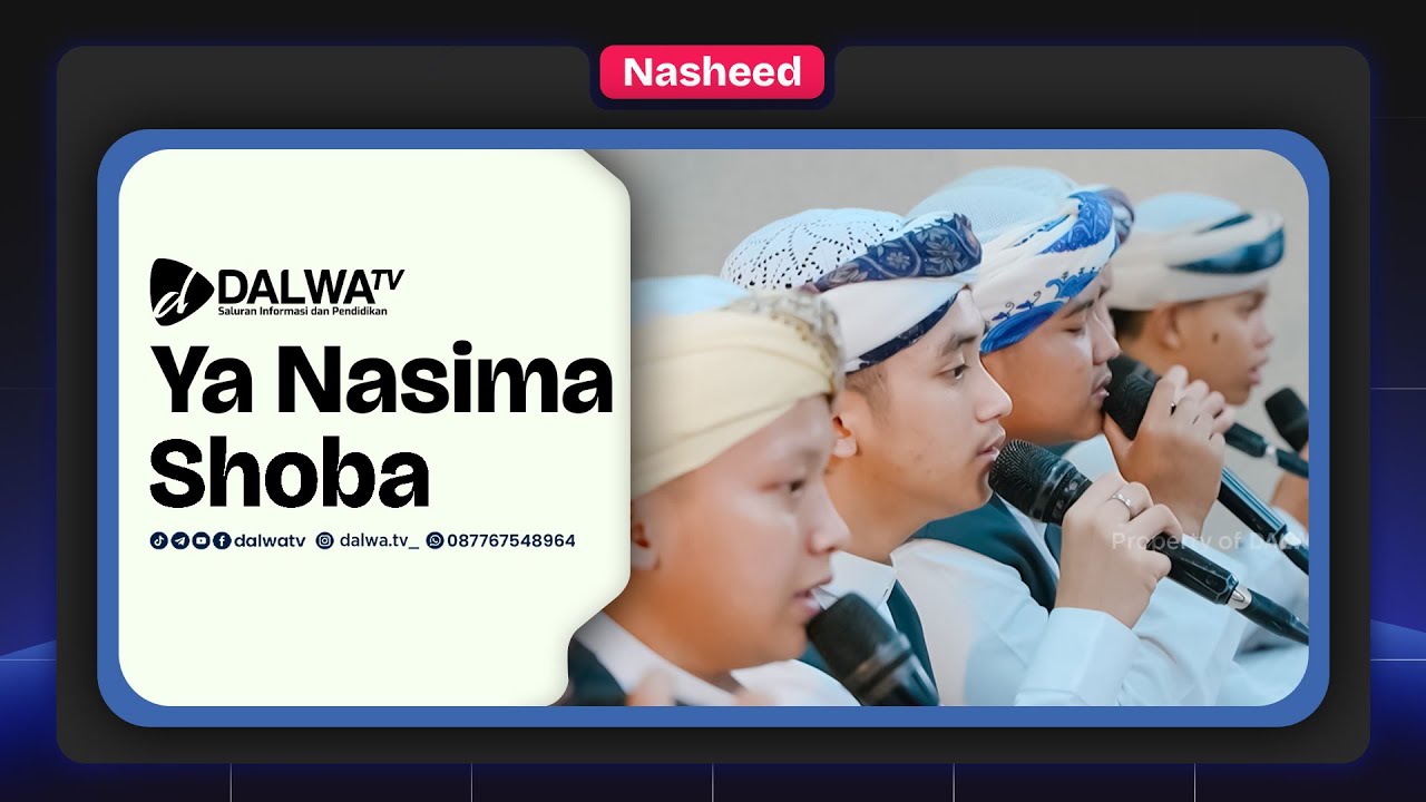 Yaa Nashima Shoba || Nasheed