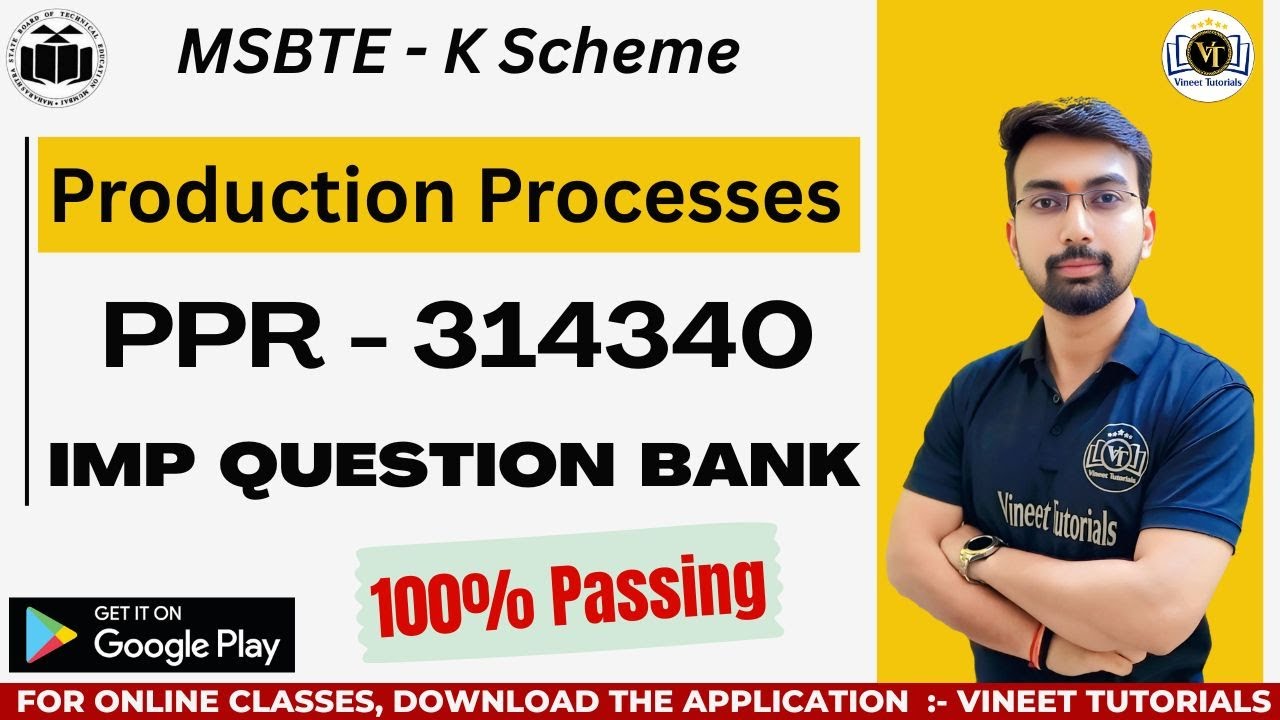 MSBTE Diploma Production Process IMP Questions Bank | Diploma PPR IMP| Vineet Sir | Vineet Tutorials