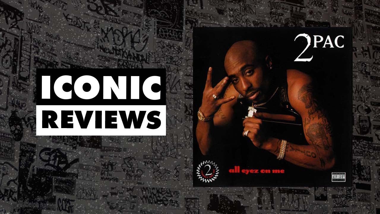 2Pac 'All Eyez On Me' | Album Reviews by Dead End Hip Hop | All Def Music