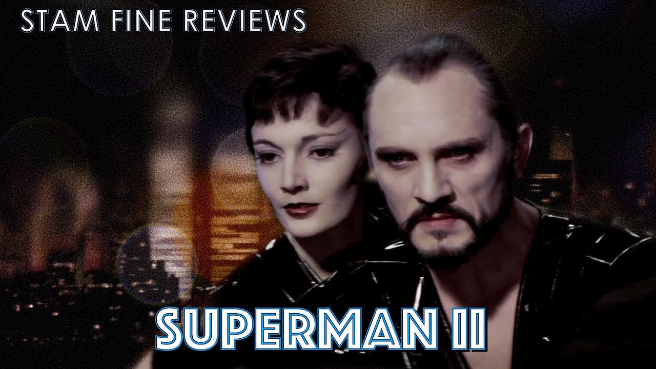 Superman II. Oh My Zod!