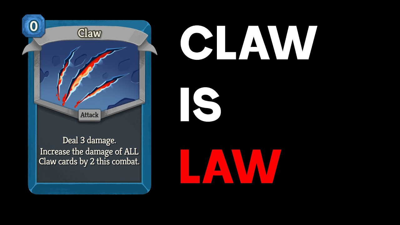 I ensured that CLAW IS LAW in Slay The Spire 2