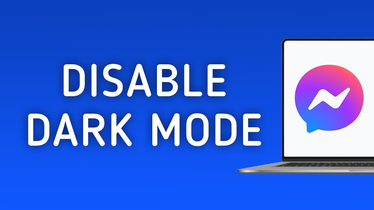 How To Disable Dark Mode on Messenger App On PC (New Update)