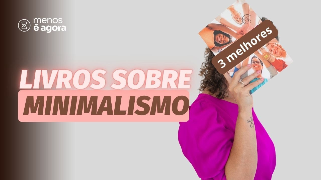 Estes livros mudarão a sua casa e mentalidade - Minimalismo