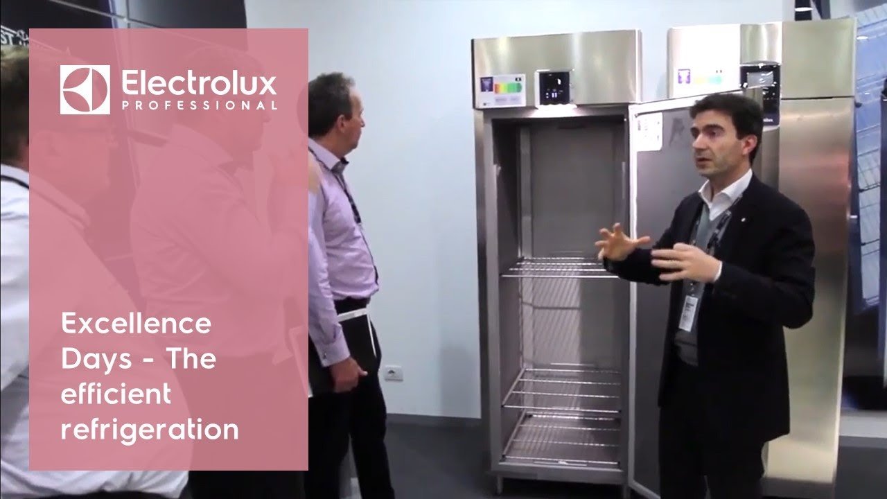 Excellence Days - The efficient refrigeration | Electrolux Professional