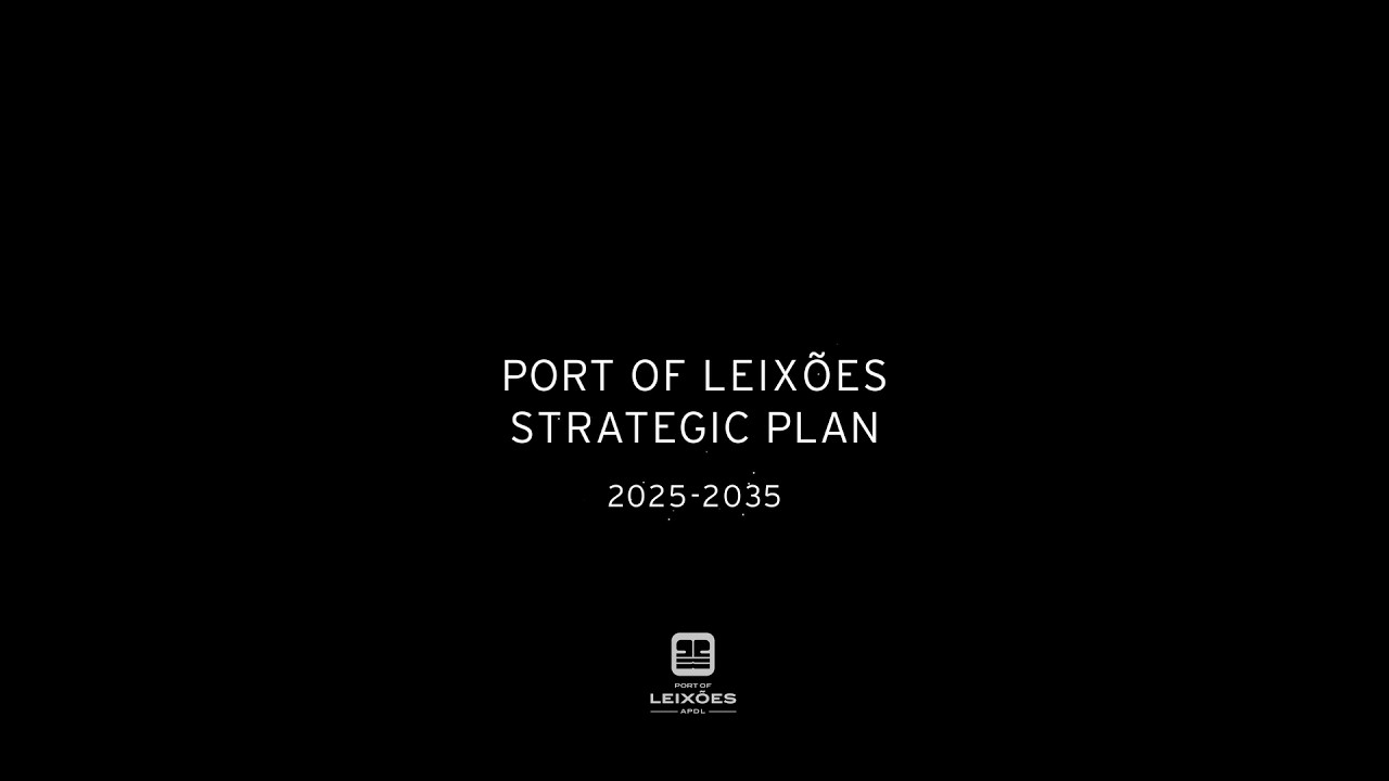 Port of Leix&otilde;es Strategic Plan