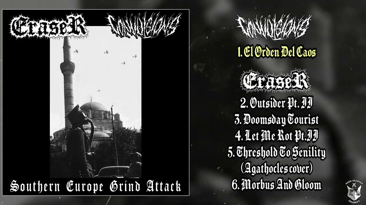 Convulsions  / Eraser - Southern Europe Grind Attack split 7