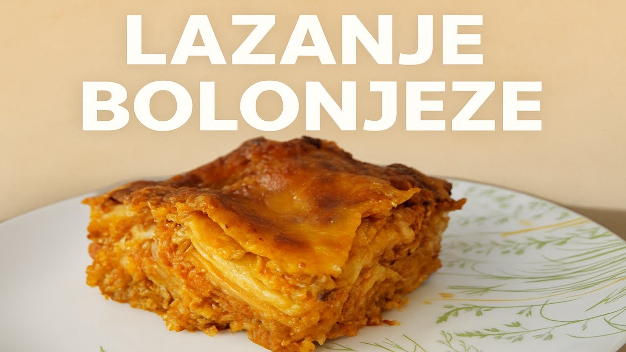 | Hajde gatuaj me mua | Lazanje Boloneze | #HajdeGatuajMeMua #HGMM  #recetatradicionale