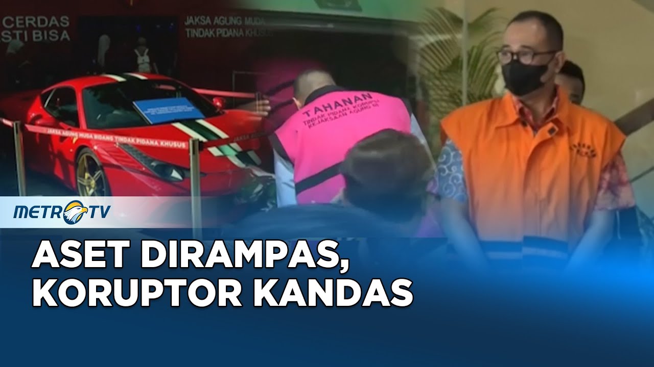 Aset Dirampas, Koruptor Kandas