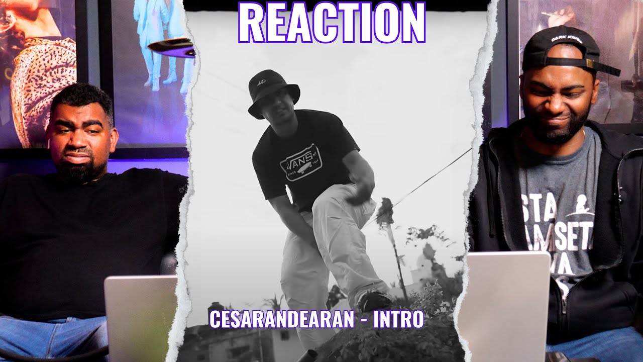 Cesarandearan - Intro Music Video | Reaction