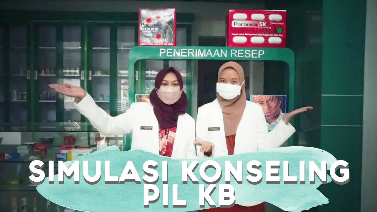 SILMULASI KONSELING PIL KB APOTEKER 36 FFS UHAMKA