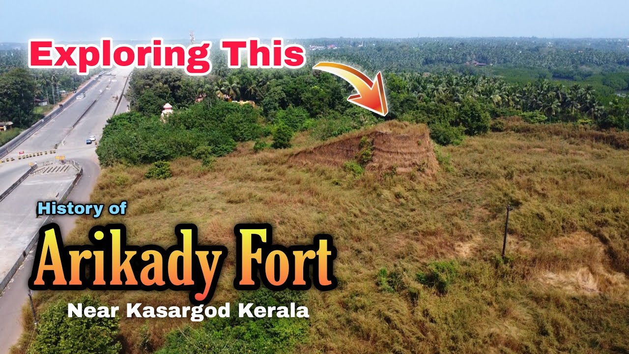Exploring Arikady Fort With Its History | Kerala Exploration Episode 02