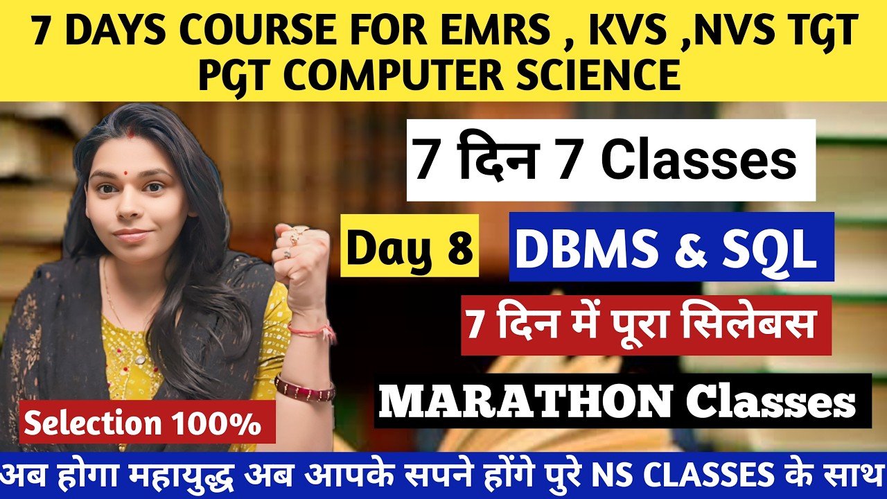 DAY 8- DBMS & SQL QUERY FOR KVS NVS & EMRS TGT PGT COMPUTER SCIENCE | #nsclasses