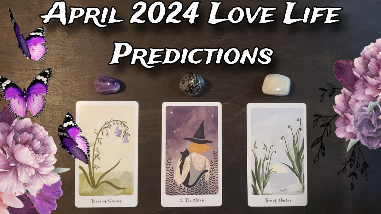 💗💕 APRIL 2024 LOVE PREDICTIONS 💗💕 Pick A Card Love Reading 💒 What's Next In Love?