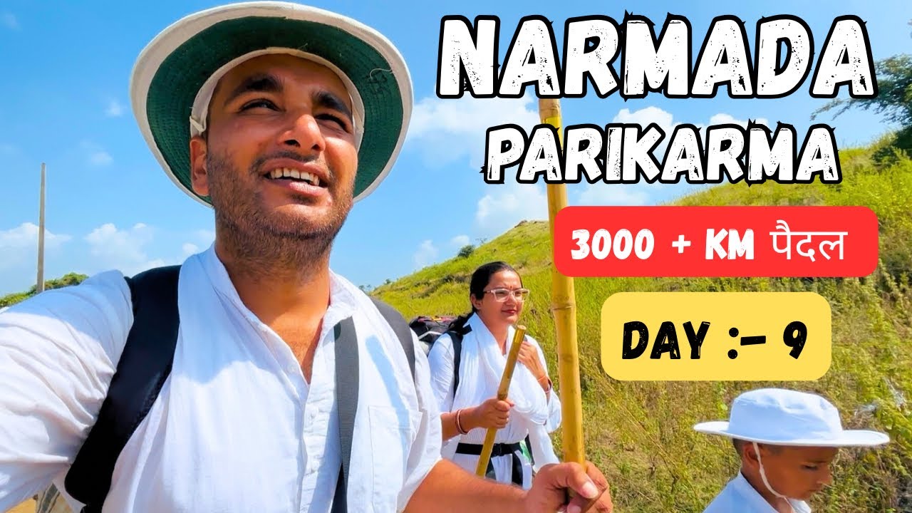 3000 km Narmada Parikrama on foot Day :-9 || Narmada Mata 2025 on foot || Narmada Parikarma