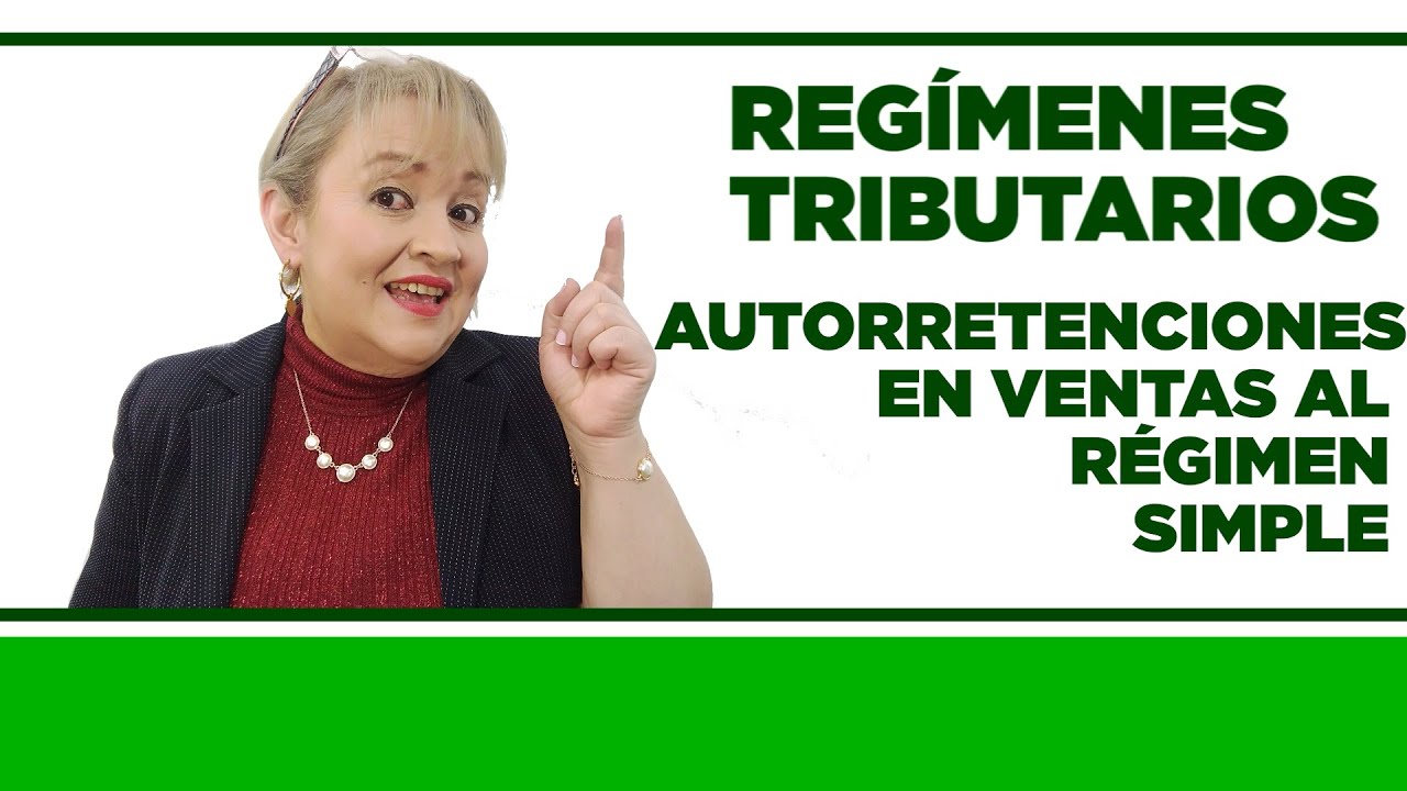 Autorretenciones en Ventas al Régimen Simple