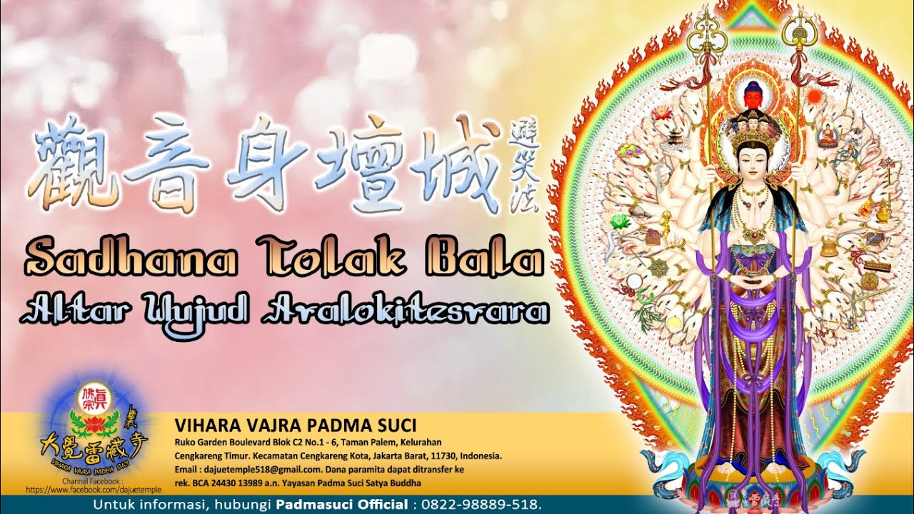 Sadhana Tolak Bala Wujud Altar Avalokitesvara, 19 Januari 2026 - Vihara Vajra Padma Suci