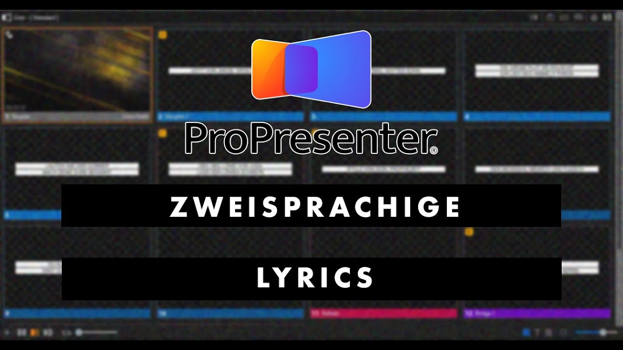 ProPresenter | Zweisprachige Lyrics erstellen