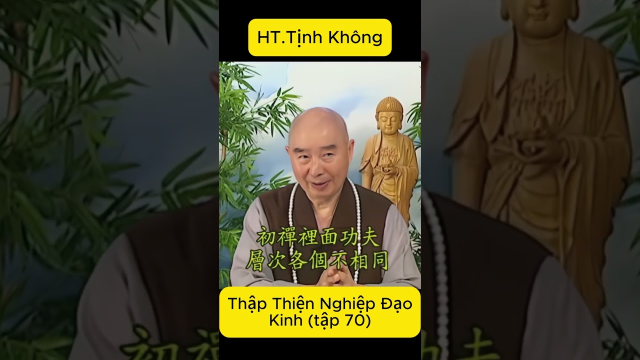 Thập Thiện Nghiệp Đạo Kinh tập 70 - Lão Pháp Sư Tịnh Không