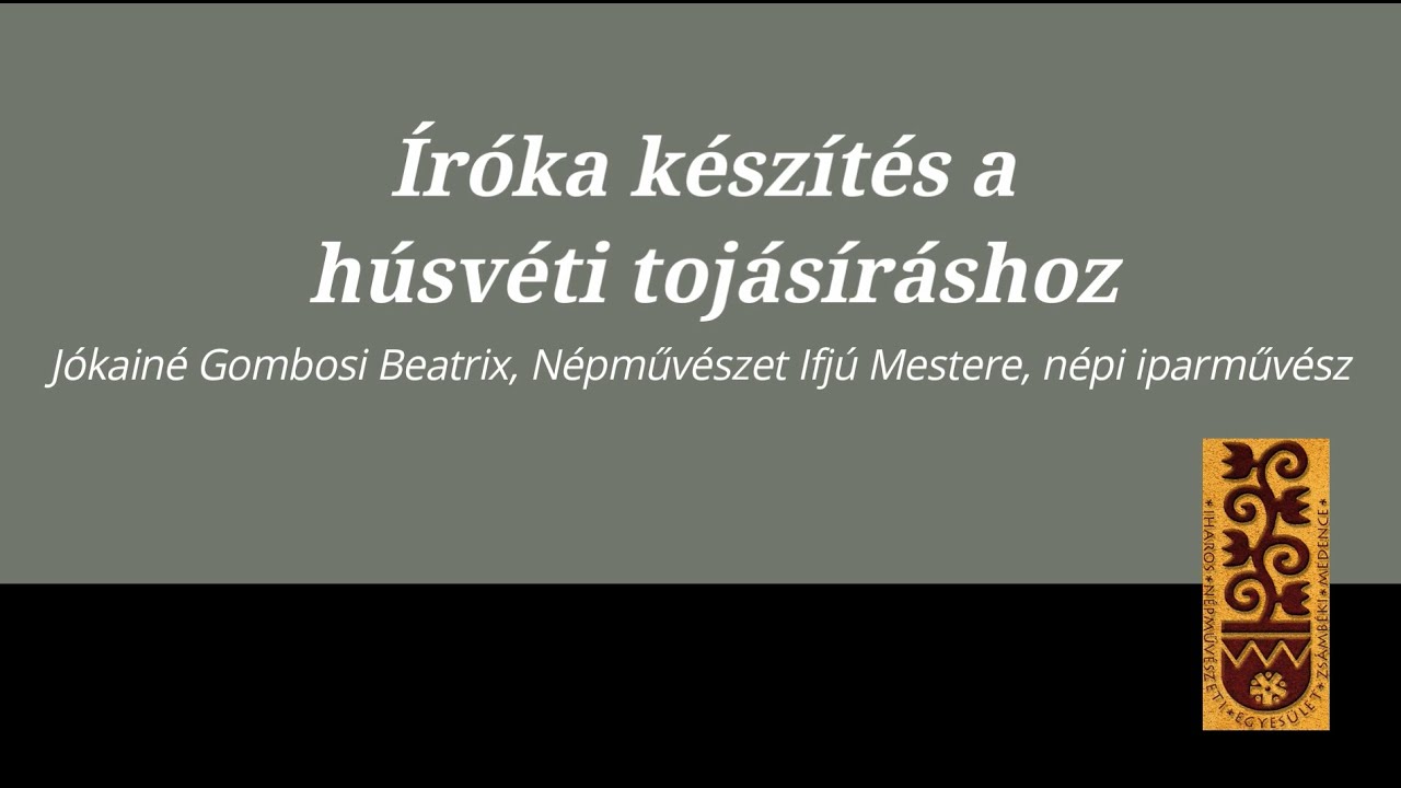 Íróka készítése és bemutatása