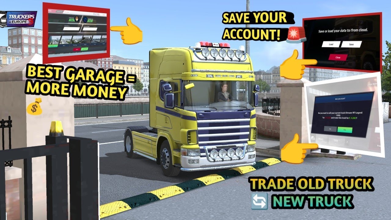 Truckers Of Europe 3 | How To Save Account , Truck Trade & Best Garage 