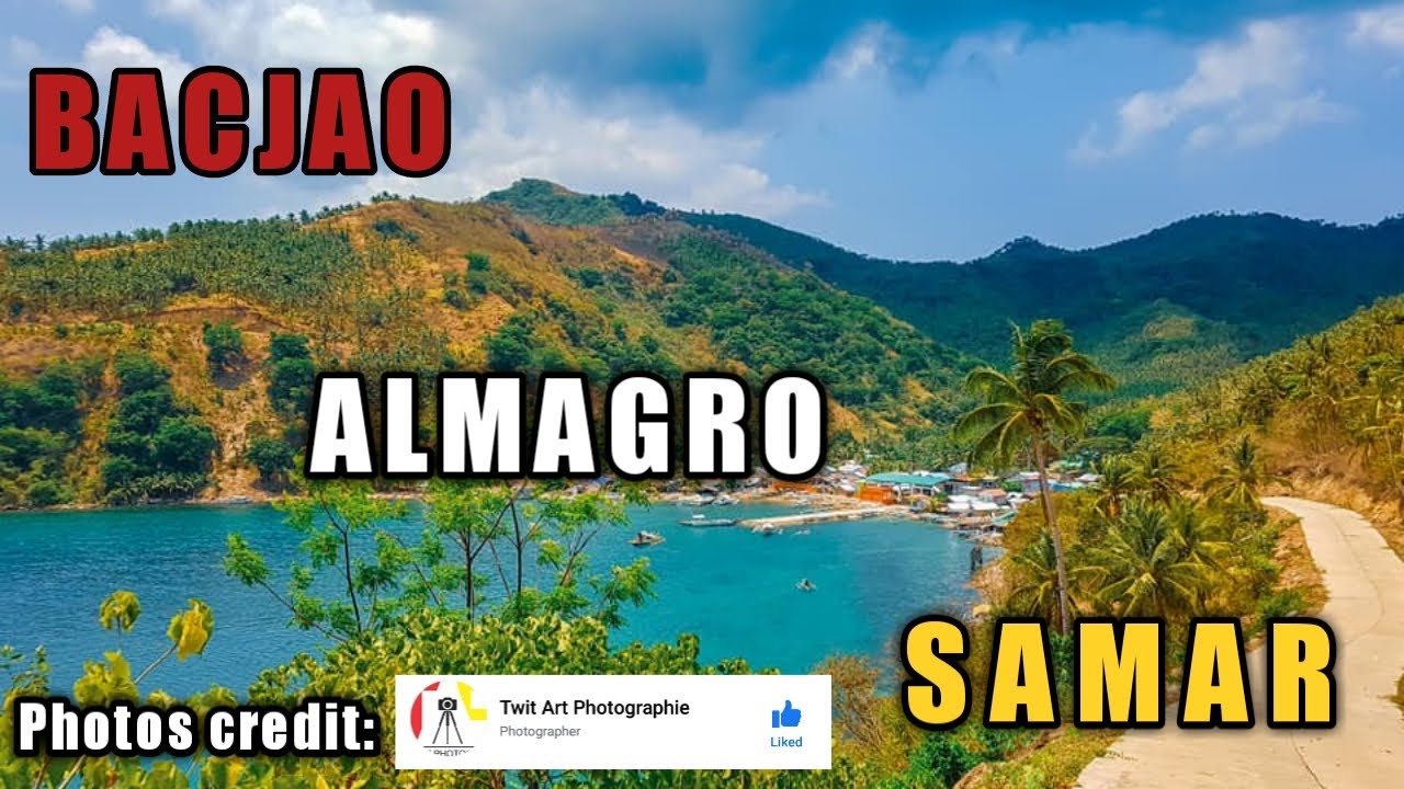 The Beauty of Bacjao Almagro Samar | My Hometown | The Islander20