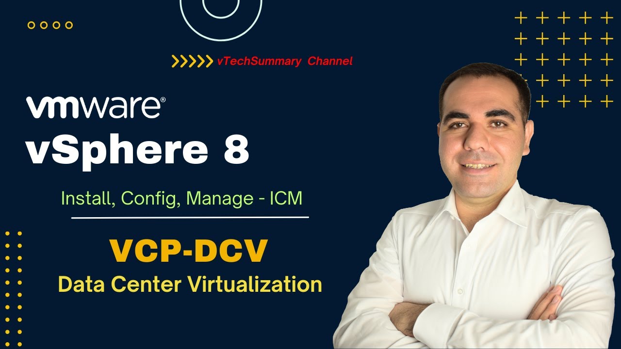 01.  VMware vSphere 8 ICM Course Introduction