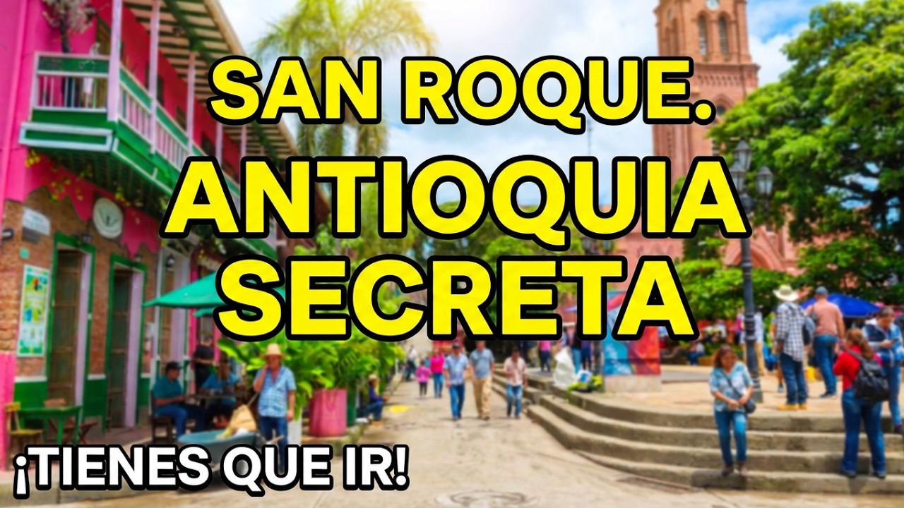 SAN ROQUE 🇨🇴 ANTIOQUIA MAGICA🇳🇬