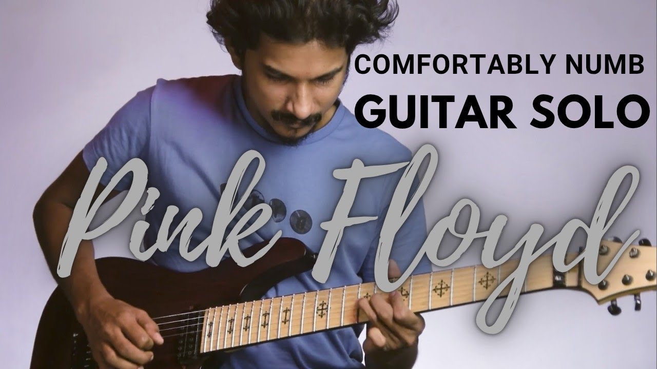 Comfortably Numb Solo Cover (Pink Floyd) - Syam Balakrishnan