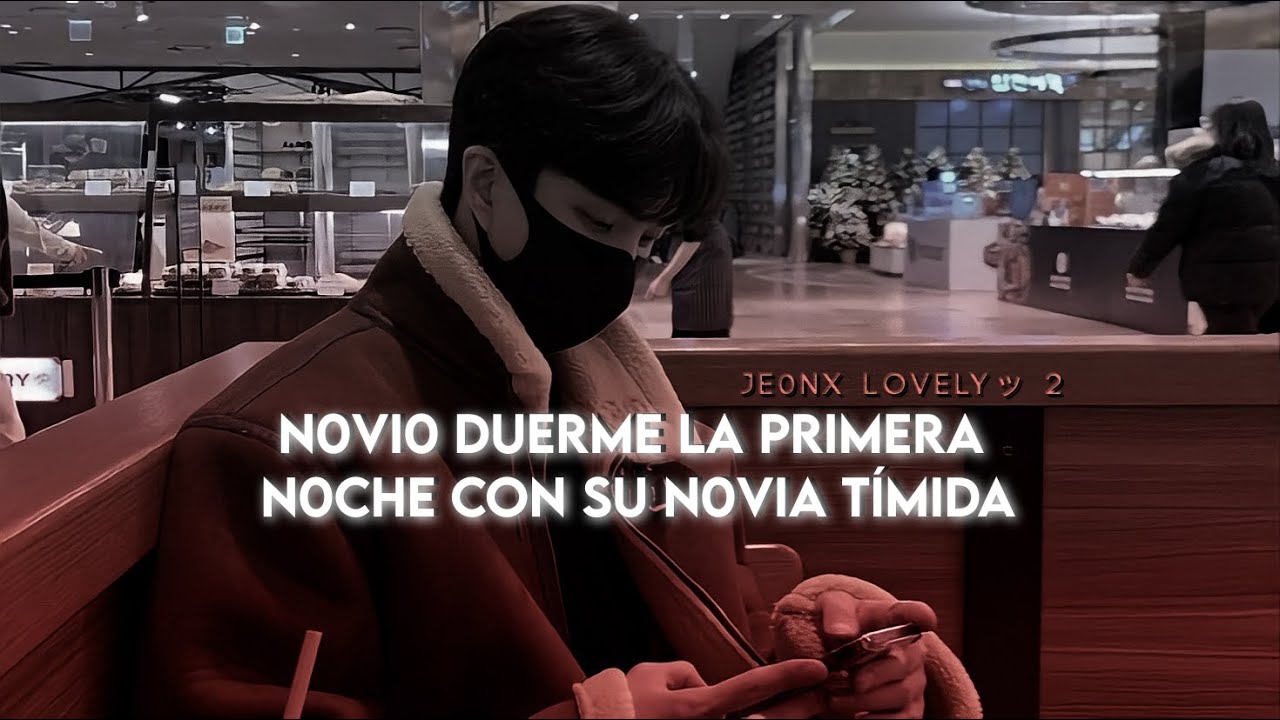 Novio coreano || Novio duerme la prim€ra noch€ con su novia tímida || Subs, reales.