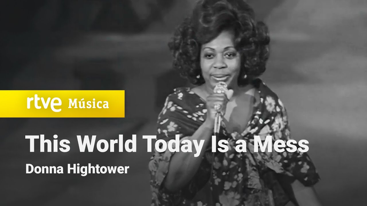 Donna Hightower – “This World Today Is a Mess” (Musical Mallorca 75 · Mostra Nacional – 1975) HD