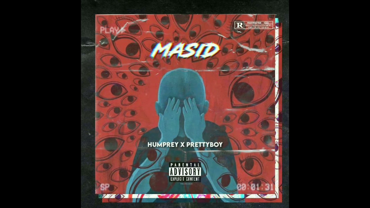 Masid - Humprey X PrettyBoy